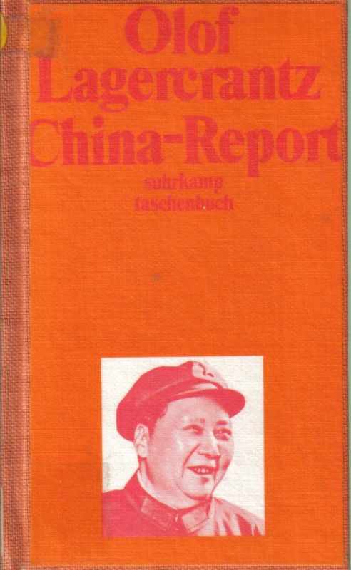 Lagercrantz,Olof  China-Report 