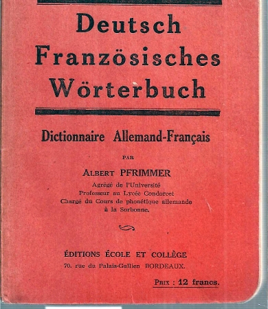 Pfrimmer,Albert  Deutsch Französisches Wörterbuch 