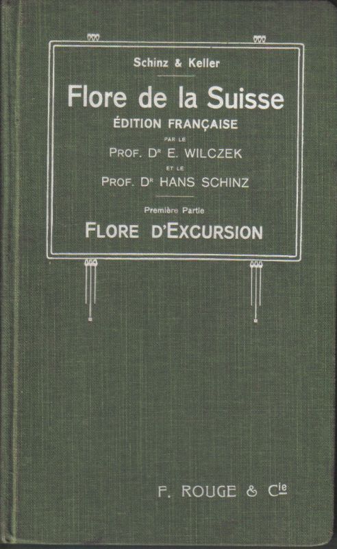 Schinz,Hans+Robert Keller  Flore de la Suisse 