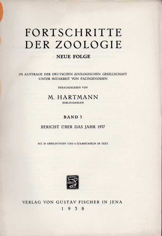 Fortschritte der Zoologie  Neue Folge Band 3 Bericht über das Jahr 1937 