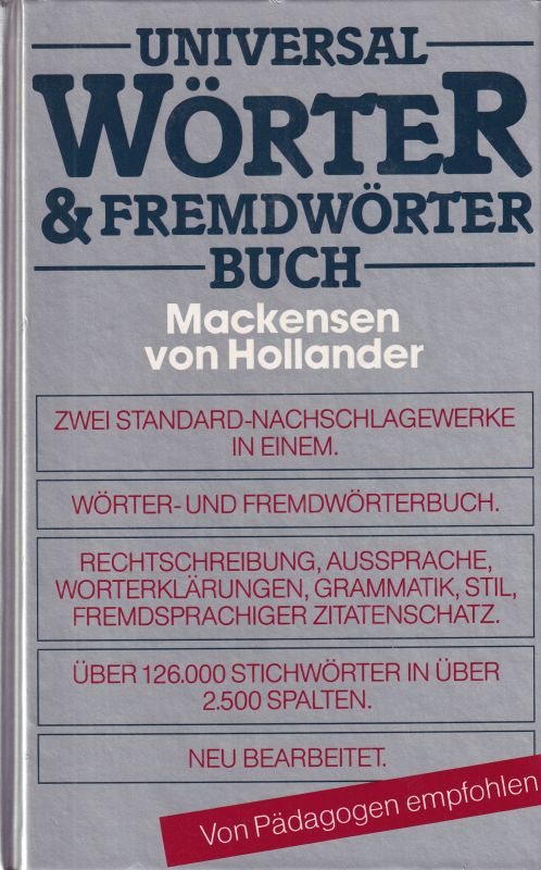 Mackensen, von Hollander  Universal Wörter - und- Fremdwörterbuch 