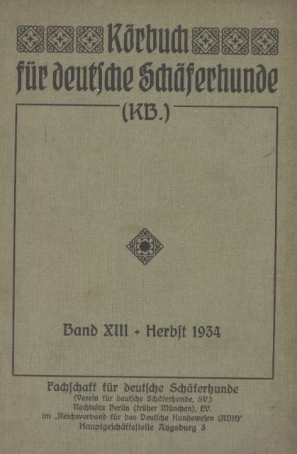 Fachschaft für deutsche Schäferhunde  Körbuch für Deutsche Schäferhunde Band XIII Ankörung Herbst 1934 