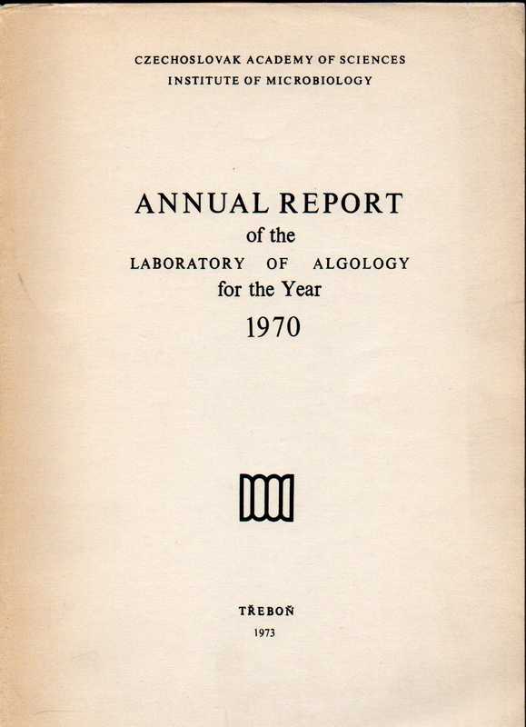 Czechoslovak Academy of Sciences  Annual Report of the Laboratory of Experimental Algology and 
