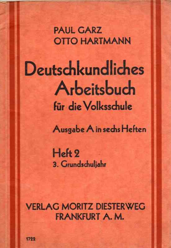 Garz,Paul+Otto Hartmann  Deutschkundliches Arbeitsbuch für die Volksschule 