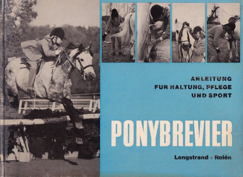 Lengstrand,Rolf und Pierre Rolen  Ponybrevier 
