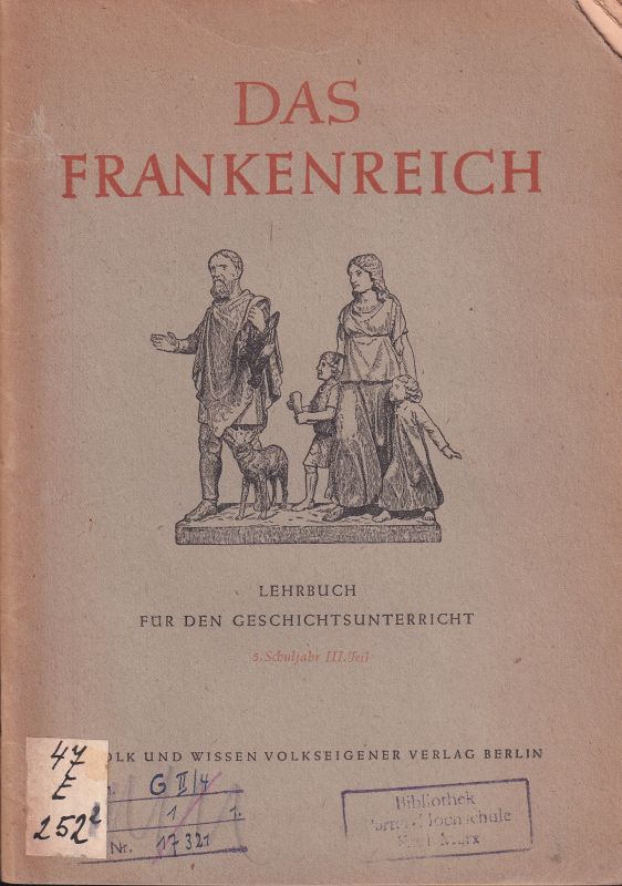 Das Frankenreich  Das Frankenreich Lehrbuch für den Geschichtsunterricht 5.Schuljahr 