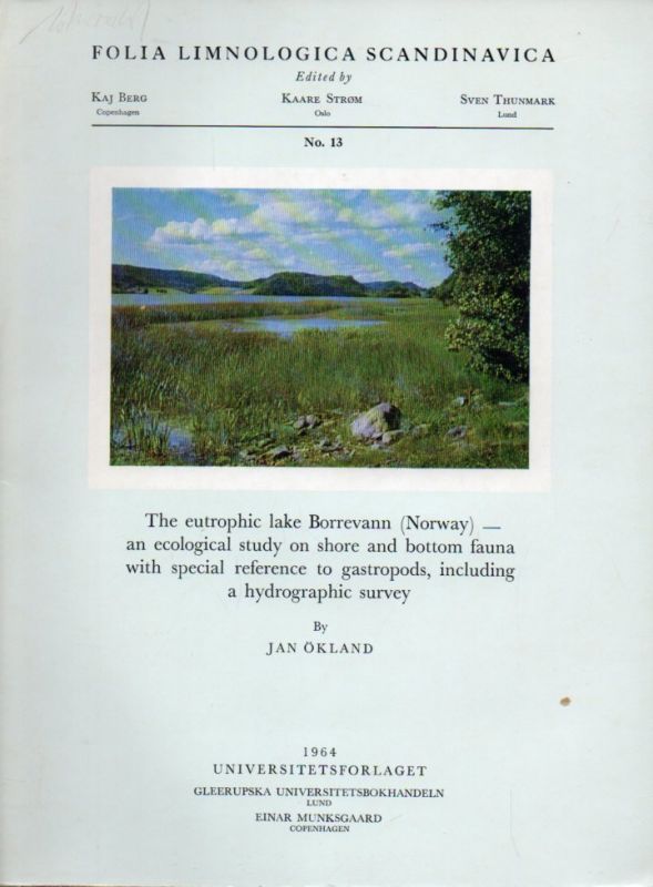 Ökland,Jan  The eutrophic Lake Borrevann (Norway) an ecological study on 