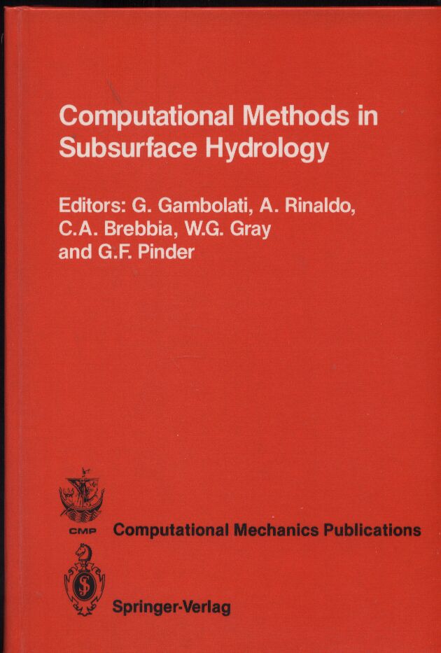 Gambolati,G. and A.Rinaldo and weitere  Computational Methods in Subsurface Hydrology 