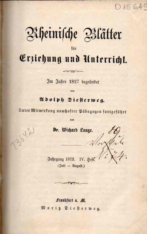 Diesterweg,Adolph  Rheinische Blätter für Erziehung und Unterricht Jahr 1874 