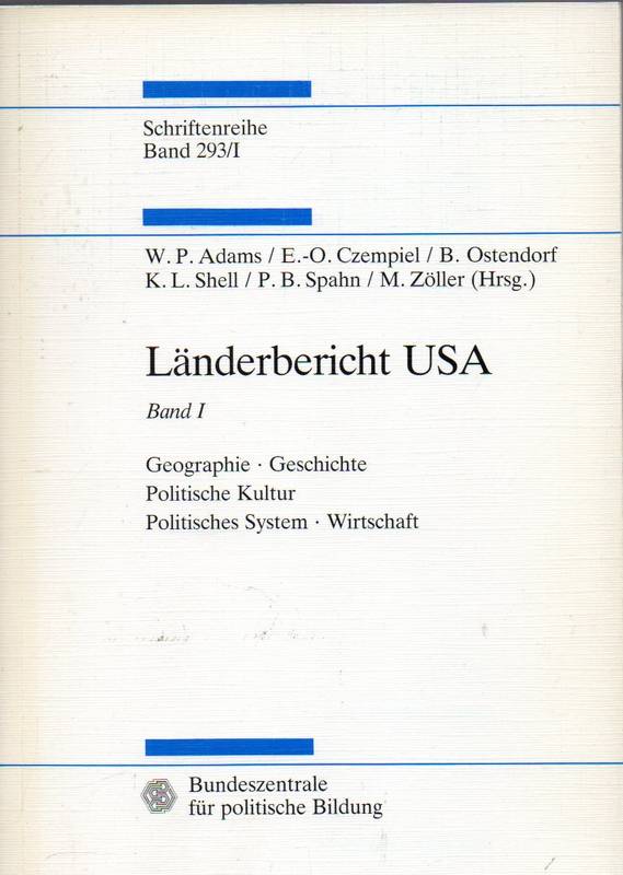 Adams,W.P.+E.-O.Czempiel+weitere (Hsg.)  Länderbericht USA.Band 1,2 und separate Kartentasche(Karten 1 bis 58 