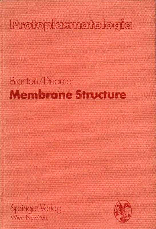 Branton,D.+D.W.Deamer  Membrane Structure 