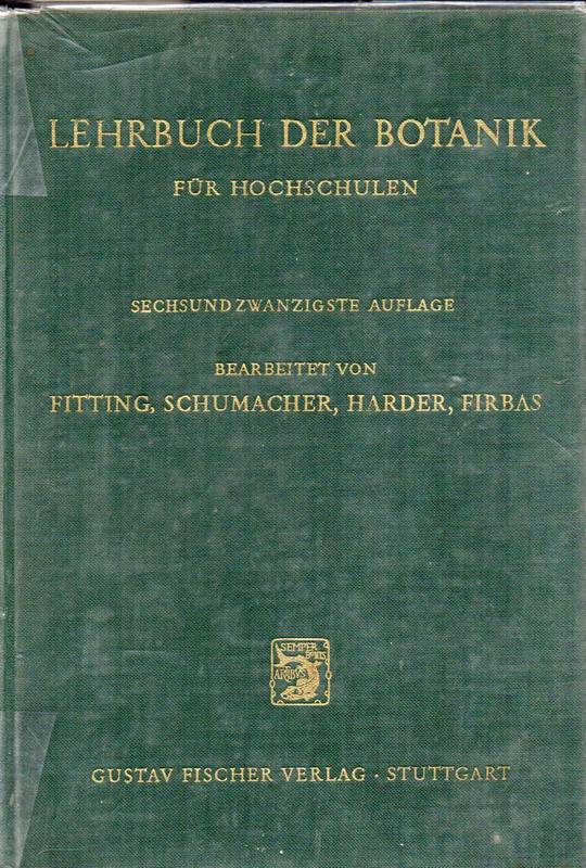 Fitting,Hans+Walter Schumacher+weitere  Lehrbuch der Botanik für Hochschulen 