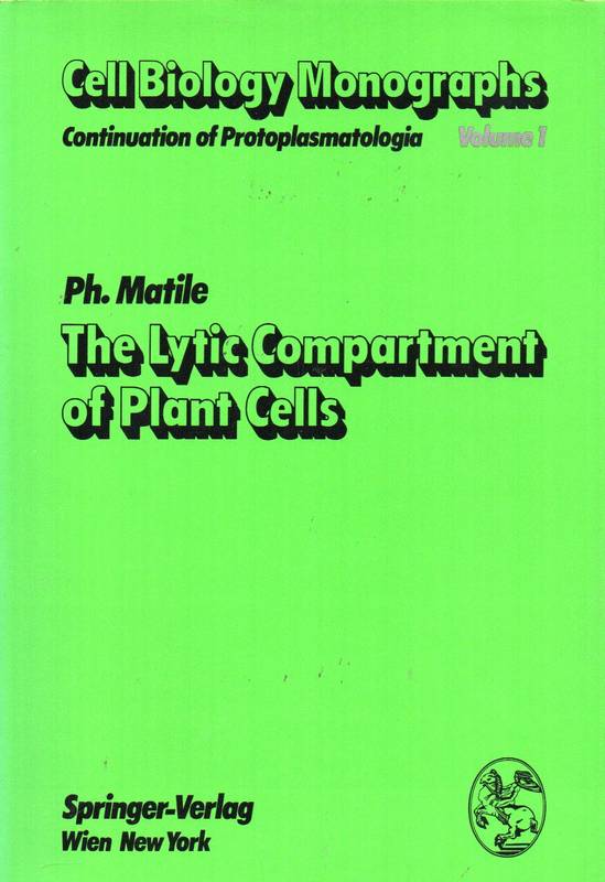 Matile,Ph.  The Lytic Compartment of Plant Cells 