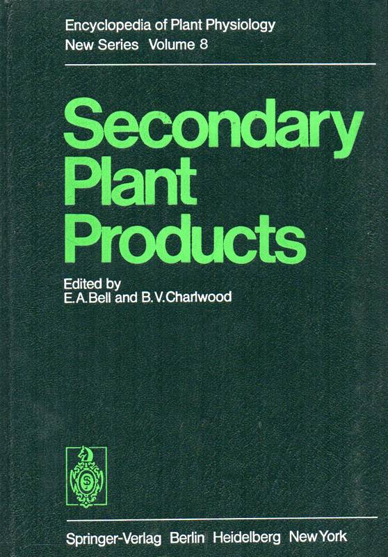 Bell,E.A.+B.V.Charlwood  Secondary Plant Products 