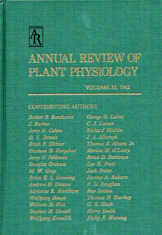 Annual Reviews of Plant Physiology  Volume 33.1982 