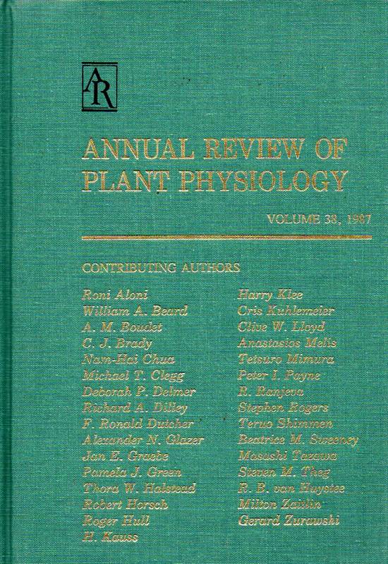 Annual Reviews of Plant Physiology  Volume 38.1987 