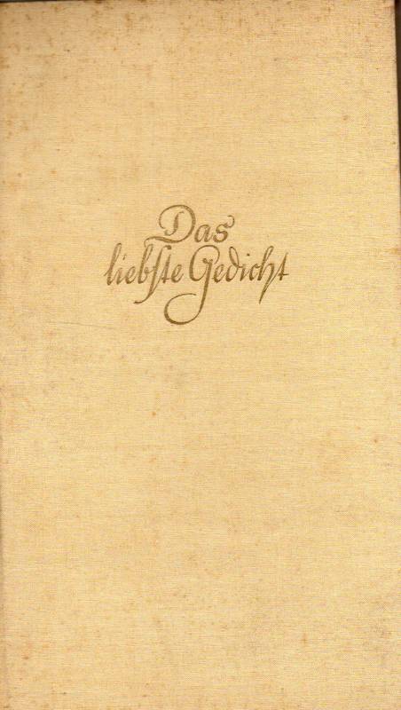 Grothe,Heinz (Hsg.)  Das liebste Gedicht 