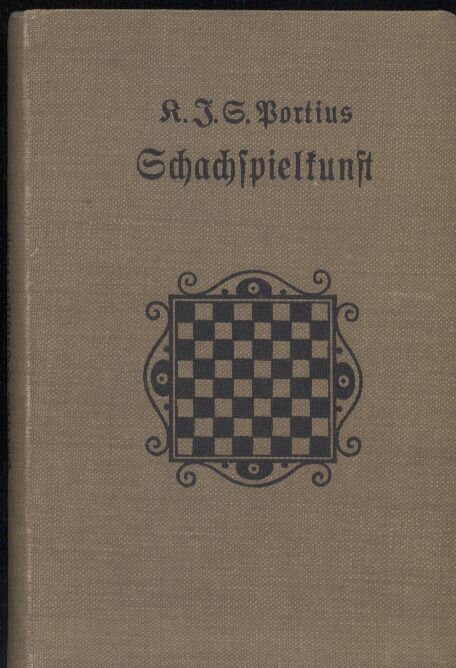 Portius,K.J.S.  Schachspielkunst 