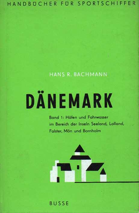 Bachmann,Hans R.  Dänemark 