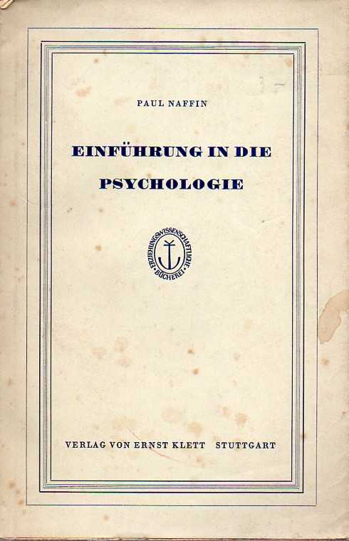 Naffin,Paul  Einführung in die Psychologie 