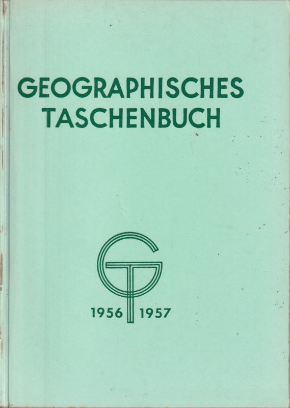 Meynen,E. (Hsg.)  Geographisches Taschenbuch 1956/1957 