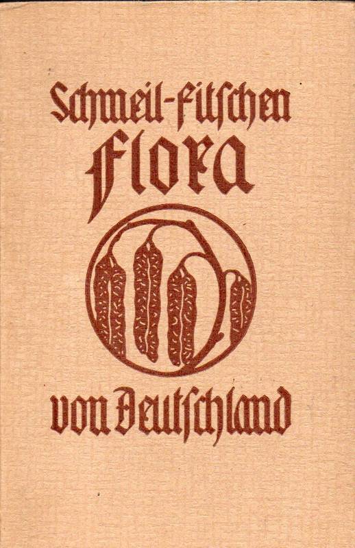 Schmeil,O.+Jost Fitschen (Hsg.)  Flora von Deutschland 