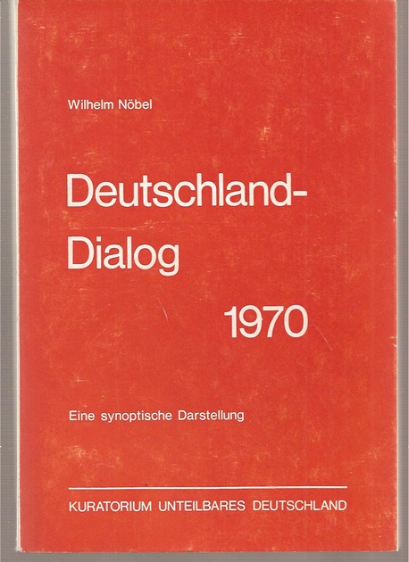 Nöbel,Wilhelm  Deutschland-Dialog 1970 