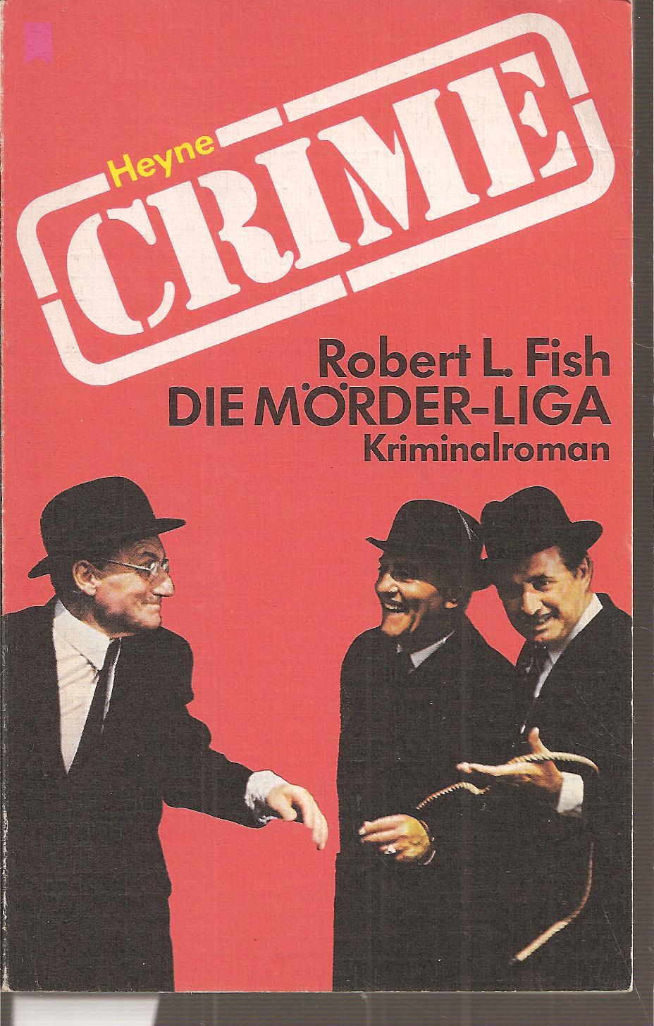 Fish,Robert L.  Die Mörder-Liga 