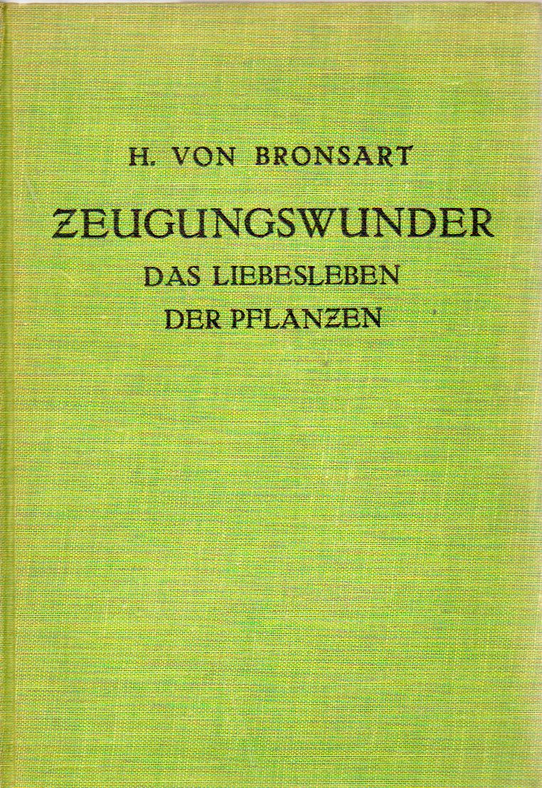 Bronswart,H.von  Zeugungswunder 