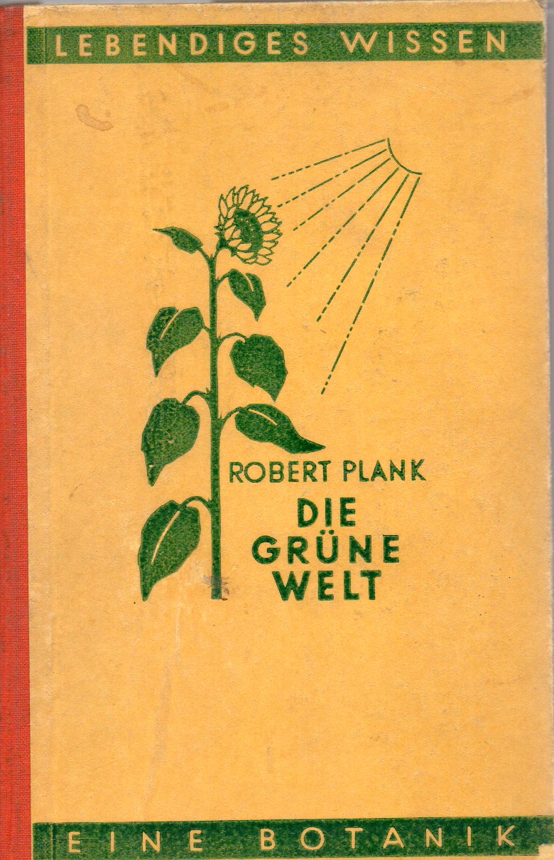 Plank,Robert  Die grüne Welt 