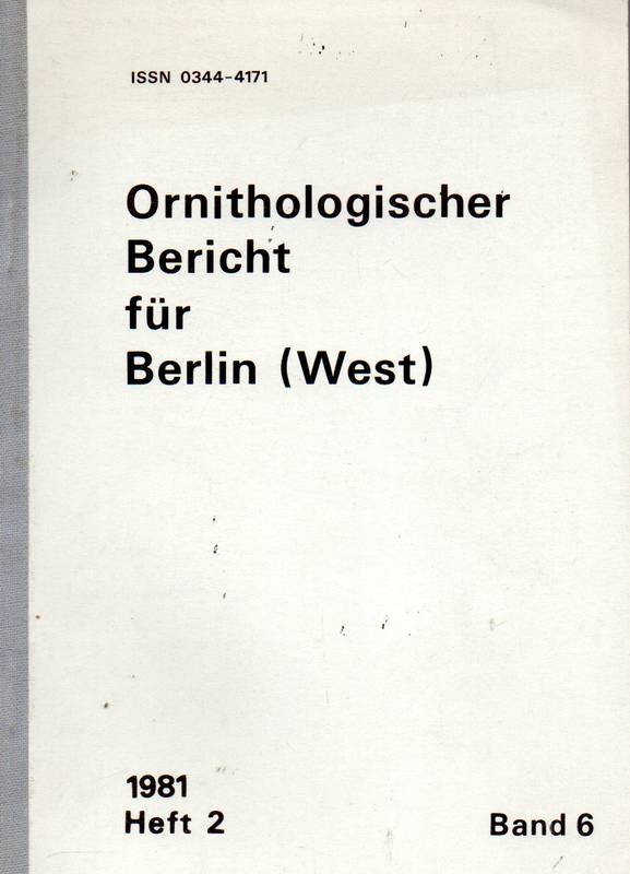 Ornithologischer Bericht für Berlin(West)  6.Band 1981.Heft 2 