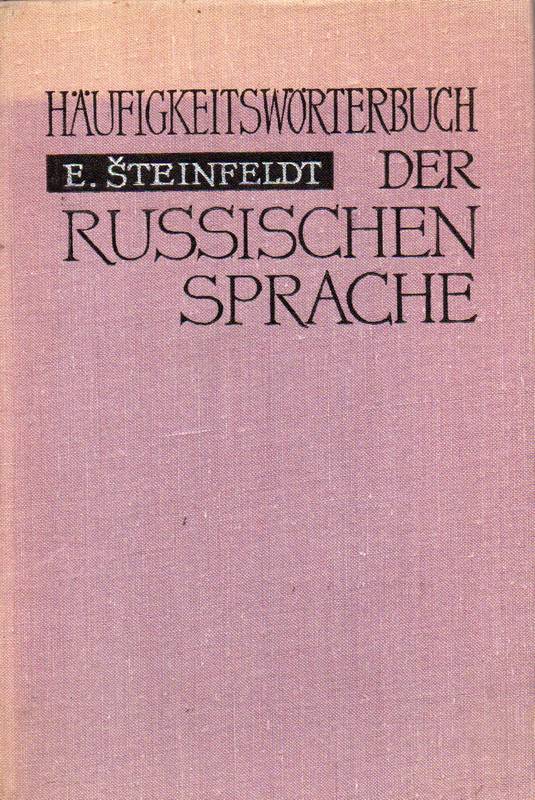 Steinfeldt,Evi  Häufigkeitswörterbuch der russischen Sprache 