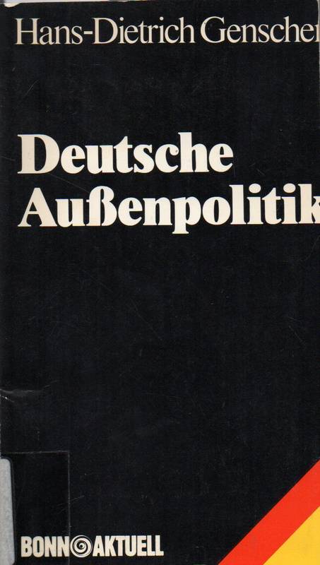 Genscher,Hans-Dietrich  Deutsche Außenpolitik 