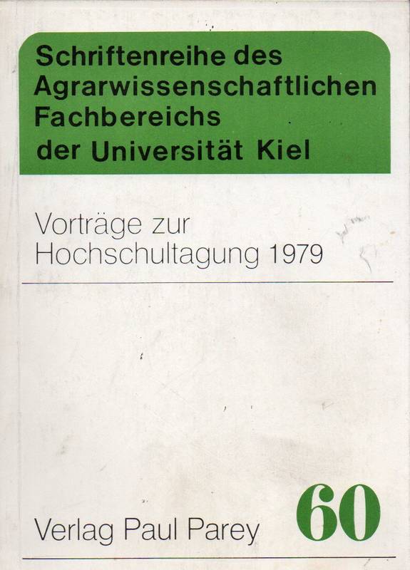 Agrarwissenschaftliche Fakultät  Vorträge zur Hochschultagung 1979 