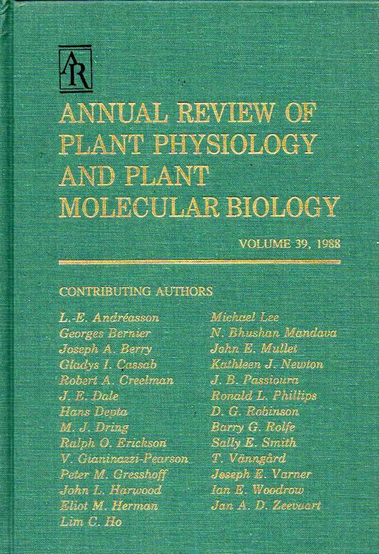 Annual Reviews of Plant Physiology  and Plant Molecular Biology.Volume 39.1988 