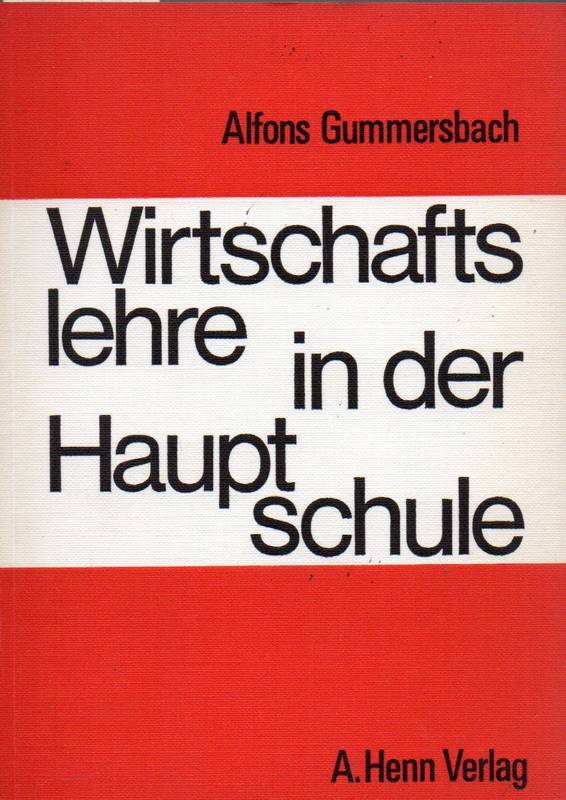 Gummersbach,Alfons  Wirtschaftslehre in der Hauptschule 