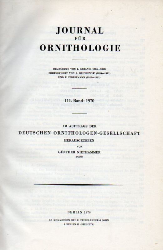 Journal für Ornithologie  Journal für Ornithologie 111.Band 1970 Heft 1 bis 3/4 und Sonderheft 