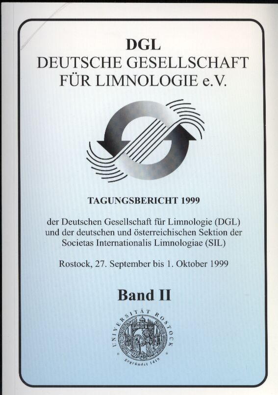 Deutsche Gesellschaft für Limnologie e.V. DGL  Tagungsbericht 1999 Band I und Band II (2 Bände) 