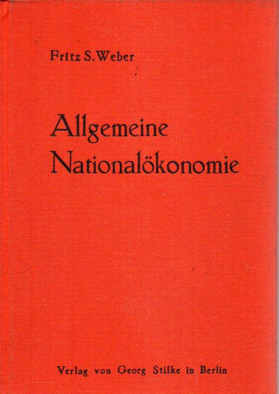 Weber,Fritz S.  Kompendium der allgemeinen Nationalökonomie 
