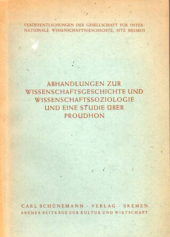 Richter,Walther+K.-A.Haeger+E.Rothacker  Abhandlungen zur Wissenschaftsgeschichte und Wissenschaftssoziologie 