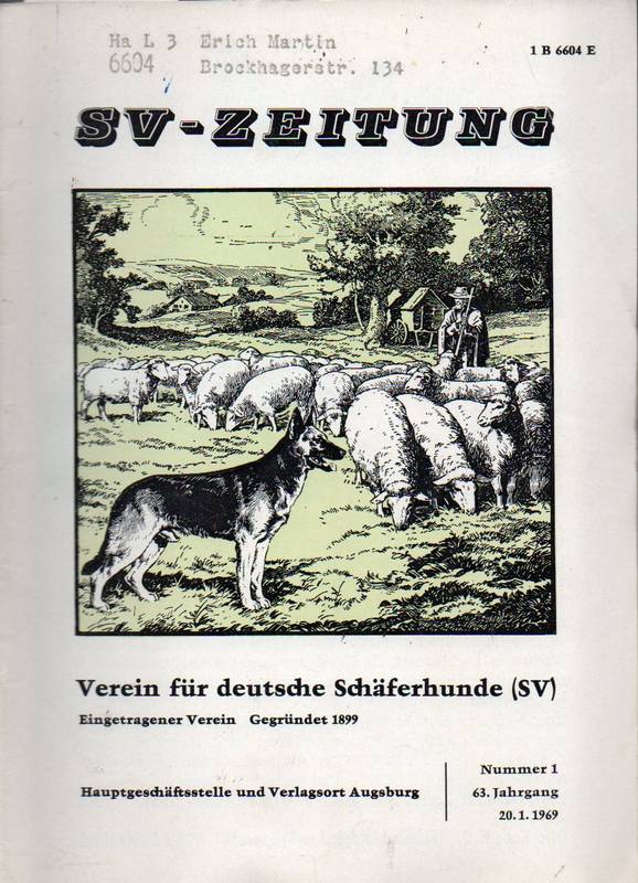 Verein für Deutsche Schäferhunde (SV)  SV-Zeitung.63.Jahrgang 1969.Heft 1 bis 3, 5 bis 12 (11 Hefte) 