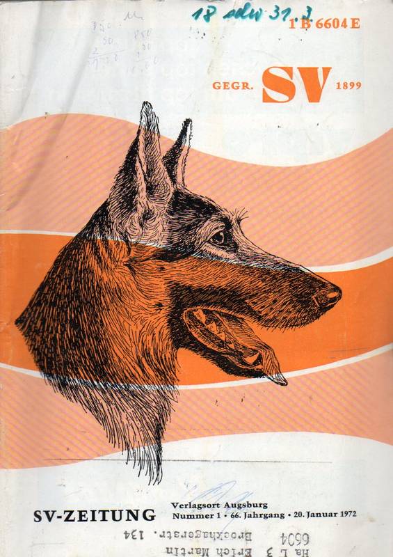 Verein für Deutsche Schäferhunde (SV)  SV-Zeitung 66.Jahrgang 1972 Heft 1 bis 12 (12 Hefte) 