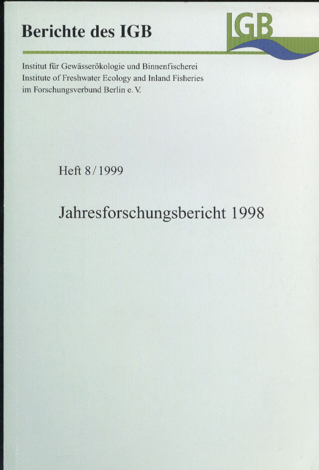 Berichte des IGB  Heft 8/1999: Jahresforschungsbericht 1998 (Heft+CD) 
