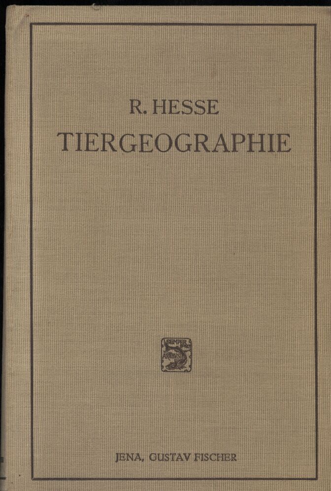 Hesse,Richard  Tiergeographie auf ökologischer Grundlage 