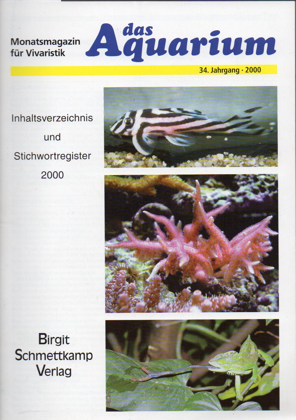 Das Aquarium  34.Jg.2000,nur Inhaltsverzeichnis und Stichwortregister 