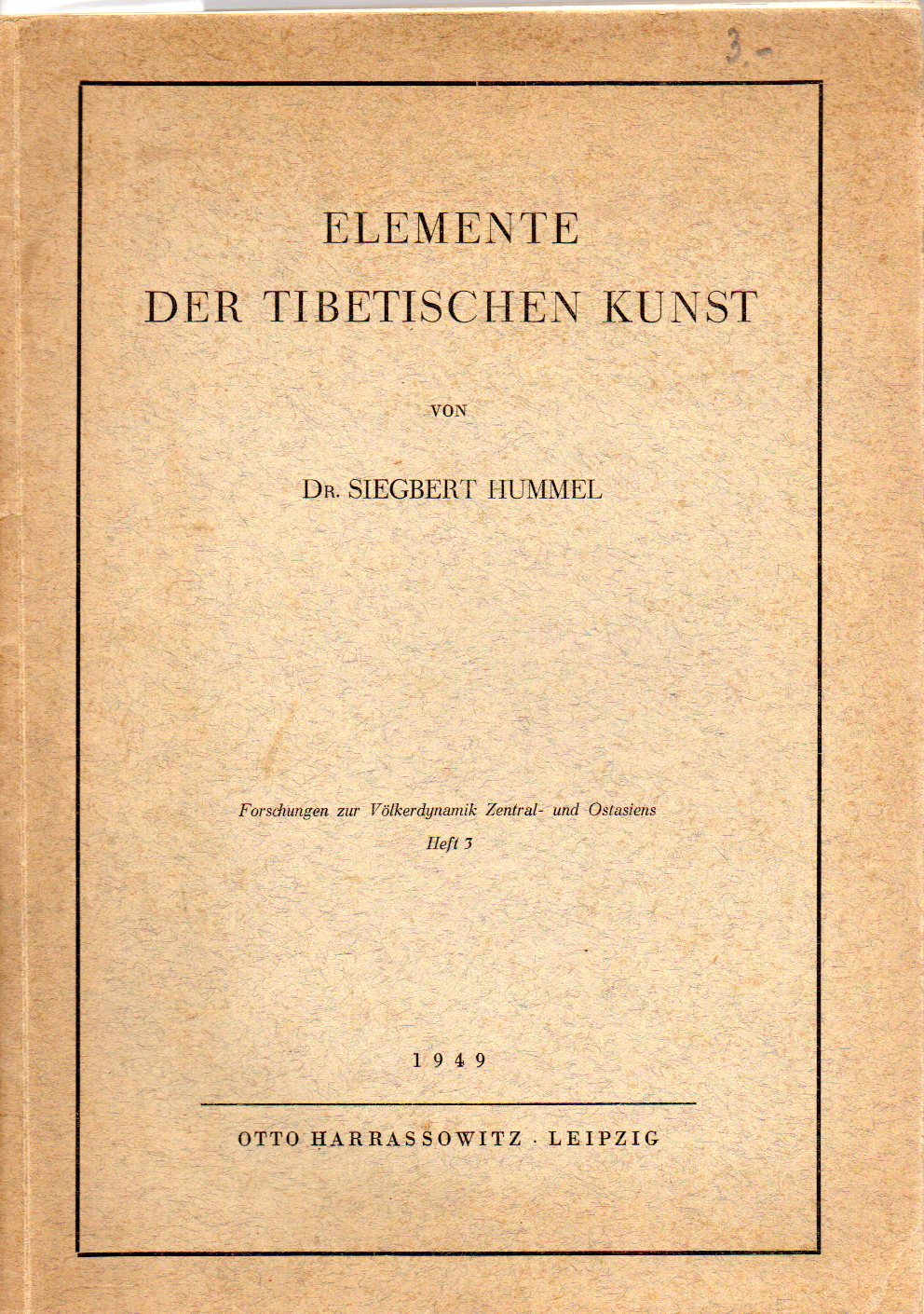 Hummel,Siegbert  Elemente der Tibetischen Kunst.Forschungen zur Völkerdynamik 