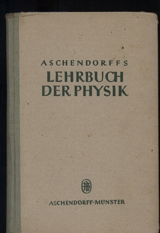 Püning+Speitkamp+Oebike  Aschendorffs Lehrbuch der Physik 