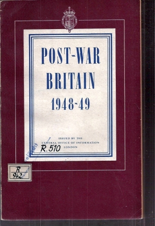 Central Office of Information  Post-War Britain 1948-49 