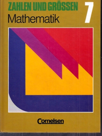 Koullen,Reinhold  Zahlen und Grössen 7 Mathematik 