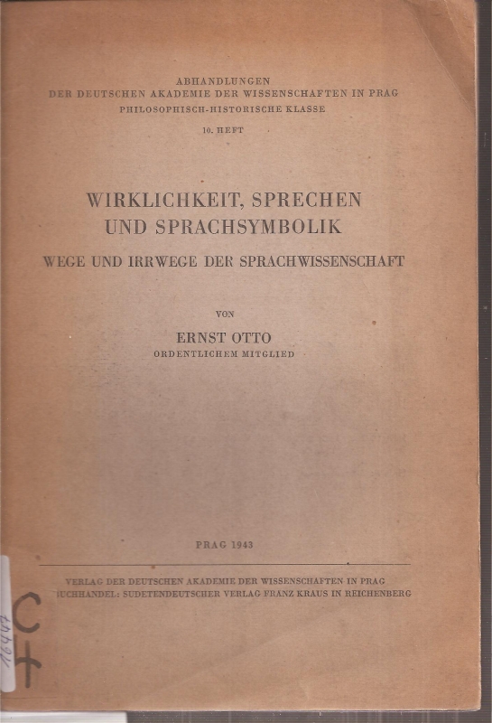 Otto,Ernst  Wirklichkeit,Sprechen und Sprachsymbolik 